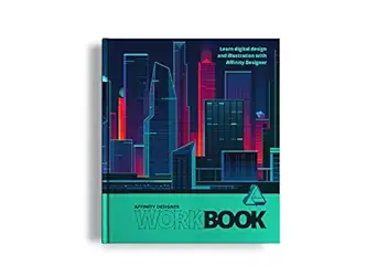 affinity designer workbook 1st edition n/a 1909581038, 978-1909581036