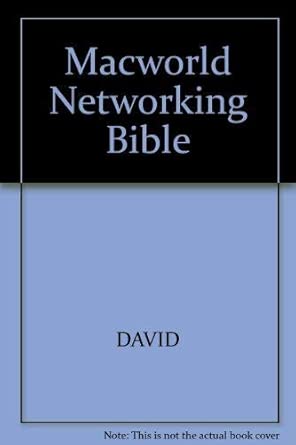 macworld networking bible 2e 1st edition kosiur 1568841949, 978-1568841946