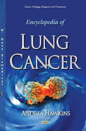Encyclopedia Of Lung Cancer
