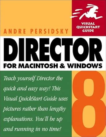 director 8 for macintosh and windows 1st edition andre persidsky 0201702584, 978-0201702583