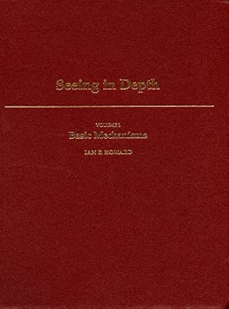 seeing in depth v 1 1st edition ian p howard ,brian j rogers 019536760x, 978-0195367607