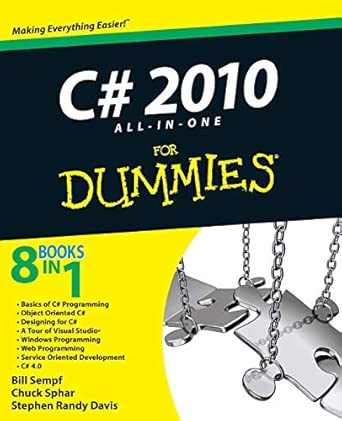 c# 2010 all in one for dummies 8 books in 1 making everything easier 1st edition bill sempf ,charles sphar