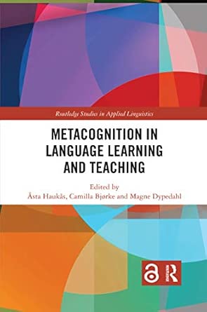 metacognition in language learning and teaching 1st edition a sta hauka s ,camilla bja rke ,magne dypedahl