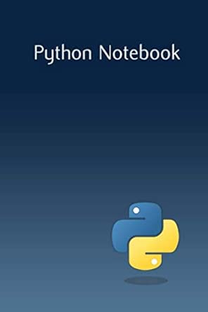 python notebook programmers / developers coding notebook journal lined python programming notebook / journal