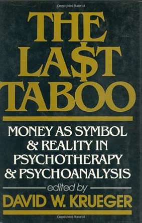 last taboo 1st edition david krueger 0876304234, 978-0876304235
