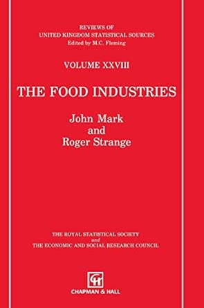 the food industries 28 1st edition j mark 0412356600, 978-0412356605