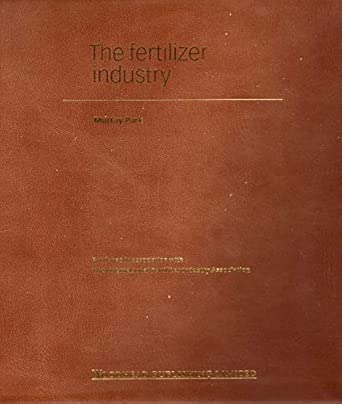 the fertilizer industry 1st edition murray park 1855734613, 978-1855734616