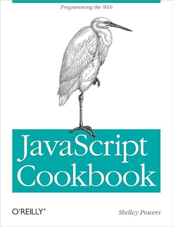 javascript cookbook 1st edition shelley powers 0596806132, 978-0596806132
