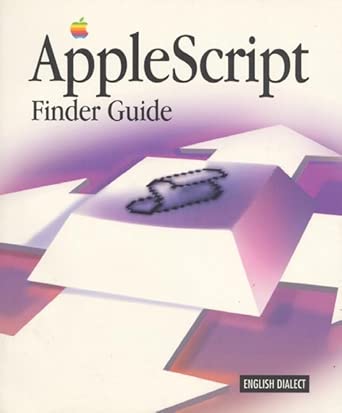 applescript finder guide english dialect 1st edition inc apple computer 0201409100, 978-0201409109