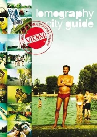 lomography city guide vienna 1st edition lomographic society 3854394349, 978-3854394341