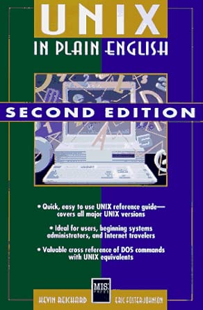unix in plain english 2e 1st edition kevin 1558285490, 978-1558285491