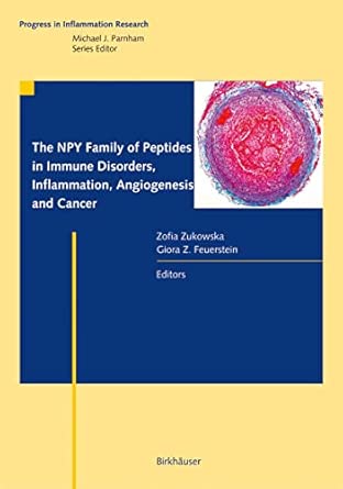 the npy family of peptides in immune disorders inflammation angiogenesis and cancer 1st edition zofia
