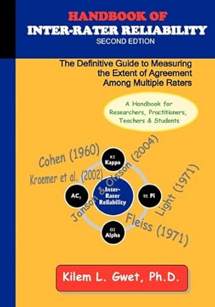 handbook of inter rater reliability 1st edition kilem li gwet 0970806248, 978-0970806246