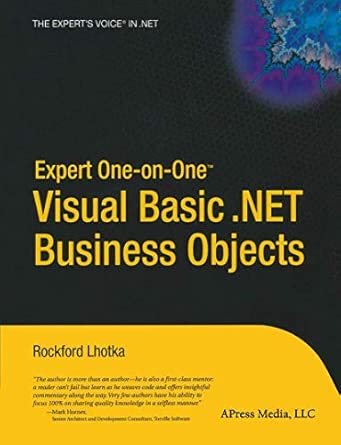 expert one on one visual basic net business object 1st edition lhotka 1590591453, 978-1590591451