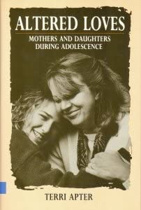 altered loves mothers daughters 1st edition apter 0312045344, 978-0312045340