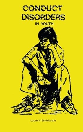 conduct disorders in youth 1st edition l schlebusch 0409091286, 978-0409091281