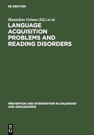 language acquisition problems and reading disorders aspects of diagnosis and intervention 14 1st edition