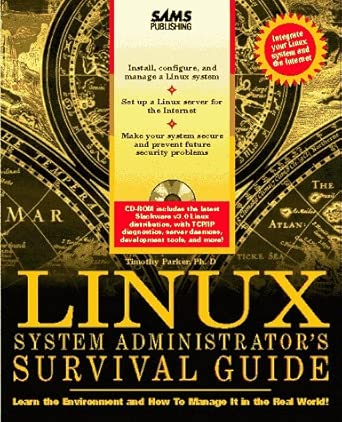 linux system administrators survival guide 1st edition timothy parker 0672308509, 978-0672308505