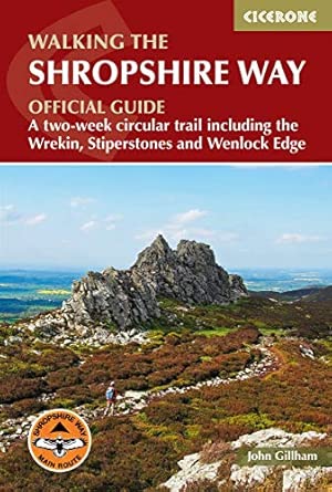 walking the shropshire way a two week circular trail including the wrekin stiperstones and wenlock edge 1st