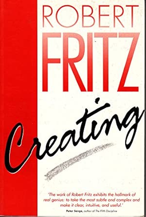 creating 1st edition robert fritz 0750621079, 978-0750621076