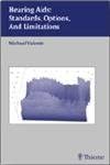 hearing aids standards options and limitations standards options and limitations 1st edition michael valente