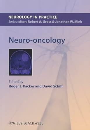 neuro oncology 1st edition roger j packer ,david schiff 0470655755, 978-0470655757