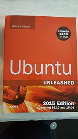 ubuntu unleashed   covering 14 10 and 15 04 1st edition helmke matthew 0672338378, 978-0672338373