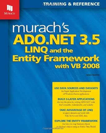 murachs ado net 3 5 linq and the entity framework with vb 2008 1st edition anne boehm 1890774529,