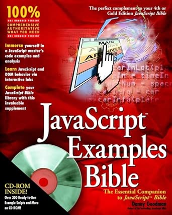javascripttm examples bible the essential companion to javascripttm bible 1st edition danny goodman