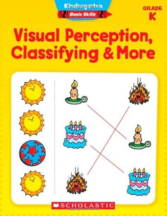 kindergarten basic skills visual perception classifying and more grade k 1st edition aaron levy ,kelley