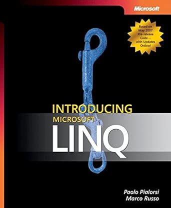 introducing ms linq 1st edition pialorsi 0735623910, 978-0735623910
