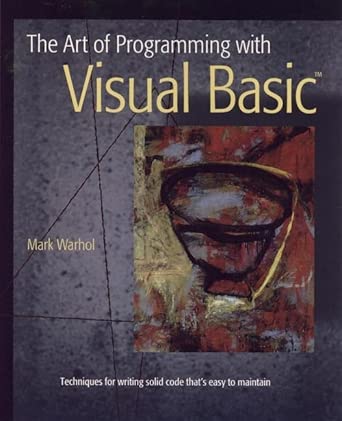 the art of programming with visual basic 1st edition mark warhol 0471128538, 978-0471128533