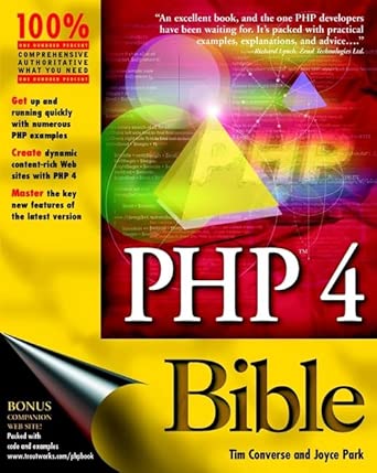 php 4 bible 1st edition tim converse ,joyce park 076454716x, 978-0764547164