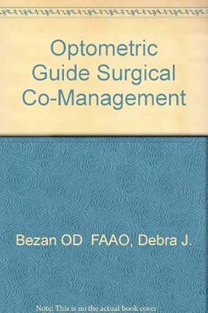 Optometric Guide To Surgical Co Management