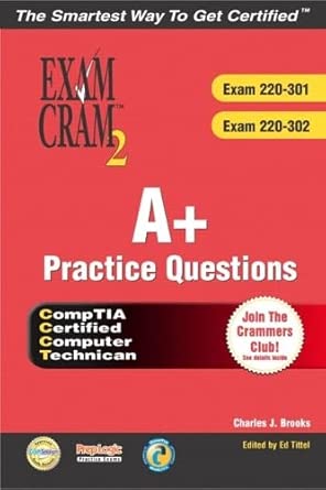 a+ certification practice questions exam cram 2 1st edition charles brooks ,ed tittel 0789731088,