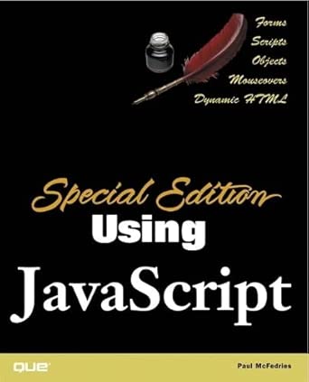 using javascript 1st edition paul mcfedries 0789725762, 978-0789725769