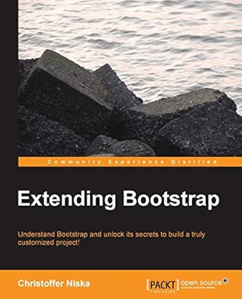 extending bootstrap 1st edition christoffer niska 1782168419, 978-1782168416