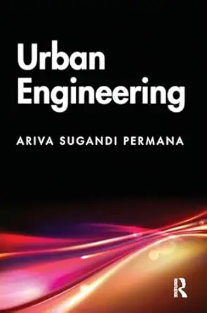 urban engineering 1st edition ariva sugandi permana 1032664606, 978-1032664606
