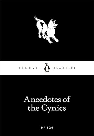anecdotes of the cynics 1st edition robert dobbin 024125146x, 978-0241251461