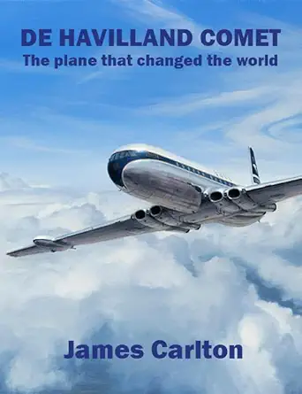 de havilland comet 1st edition james carlton 1916216129, 978-1916216129