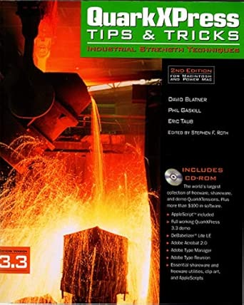 quarkxpress tips tricks industrial strength 1st edition david blatner 1566091373, 978-1566091374