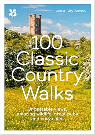 100 classic country walks 1st edition jen benson ,sim benson ,national trust books 0008773149, 978-0008773144