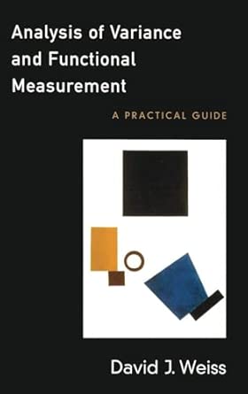 analysis of variance and functional measurement a practical guide 1st edition weiss 0195183150, 978-0195183153