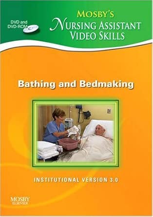mosbys nursing assistant video skills bathing and bedmaking dvd 3 0 1st edition mosby 0323056849,