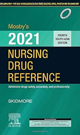 mosbys 2021 nursing drug reference fourth south 1st edition annu kaushik 8131261832, 978-8131261835