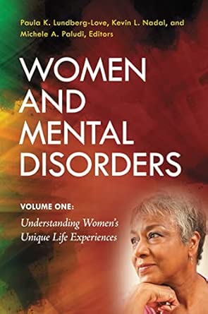women and mental disorders set 4 volumes 1st edition paula k lundberg love ,kevin l nadal ,michele a paludi