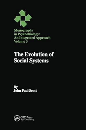 evolution of social system 3 1st edition john paul scott 2881243177, 978-2881243172
