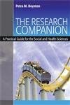 the research companion a practical guide for the social and health sciences 1st edition petra m boynton