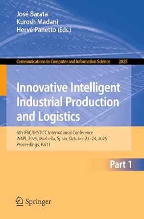 innovative intelligent industrial production and logistics 6th ifac/insticc international conference in4pl
