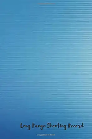 long range shooting record shooters log 1st edition amazing yours 1980386439, 978-1980386438